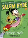 Misadventures of Salem Hyde