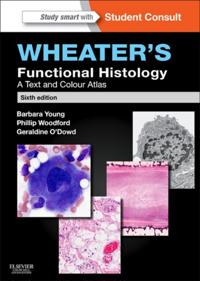 Wheater's Functional Histology, International Edition