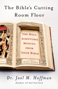 Bible's Cutting Room Floor