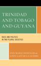 Trinidad and Tobago and Guyana