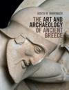 Art and Archaeology of Ancient Greece