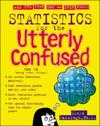 Statistics for the Utterly Confused
