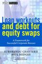 Loan Workouts and Debt for Equity Swaps