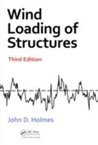Wind Loading of Structures, Third Edition