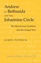 Andrew of Bethsaida and the Johannine Circle
