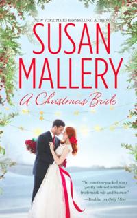 Christmas Bride: Only Us: A Fool's Gold Holiday / The Sheik and the Christmas Bride (Mills & Boon M&B)