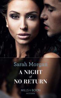 Night of No Return (Mills & Boon Modern) (The Private Lives of Public Playboys, Book 1)