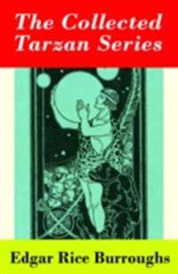 Collected Tarzan Series (8 Tarzan Novels in 1 volume)