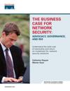 Business Case for Network Security, The