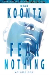 Dean Koontz' Fear Nothing Graphic Novel