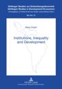 Institutions, Inequality and Development