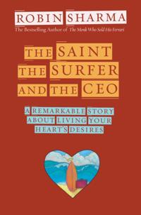 Saint, the Surfer, and the CEO