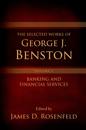 Selected Works of George J. Benston, Volume 1