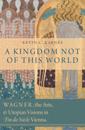 Kingdom Not of This World
