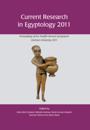 Current Research in Egyptology 2011