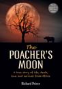 Poacher's Moon
