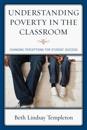 Understanding Poverty in the Classroom