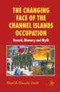 Changing Face of the Channel Islands Occupation