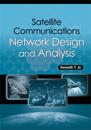 Satellite Communications Network Design and Analysis