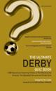 Ultimate Derby Quiz Book