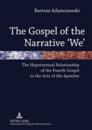 Gospel of the Narrative 'We'