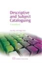 Descriptive and Subject Cataloguing