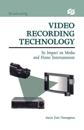 Video Recording Technology
