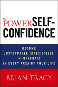 Power of Self-Confidence