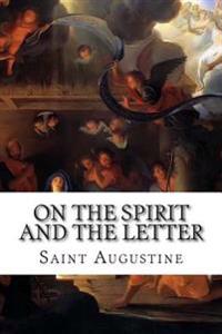 On the Spirit and the Letter