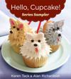 Hello, Cupcake! Series Sampler