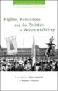 Rights, Resources and the Politics of Accountability