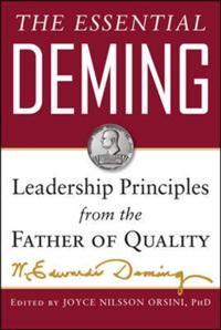 Essential Deming: Leadership Principles from the Father of Quality
