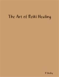 Art of Reiki Healing
