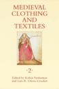 Medieval Clothing and Textiles 2