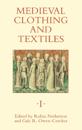 Medieval Clothing and Textiles 1