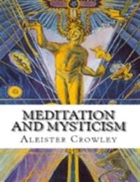 Meditation and Mysticism