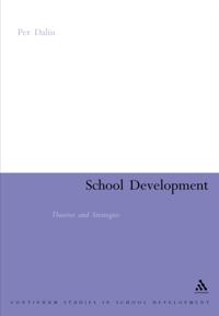 School Development: Theories & Strategies
