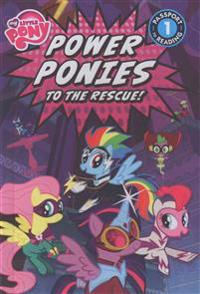 My Little Pony: Power Ponies to the Rescue!