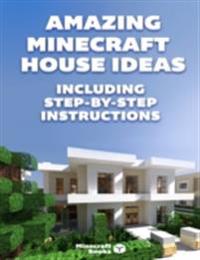 Amazing Minecraft House Ideas