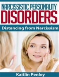 Narcissistic Personality Disorders: Distancing from Narcissism