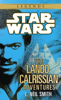 Adventures of Lando Calrissian: Star Wars Legends