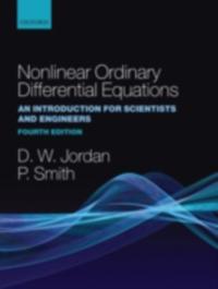 Nonlinear Ordinary Differential Equations: An Introduction for Scientists and Engineers