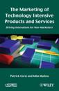 Marketing of Technology Intensive Products and Services