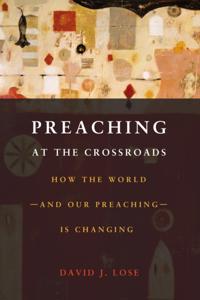 Preaching at the Crossroads