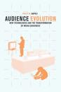 Audience Evolution