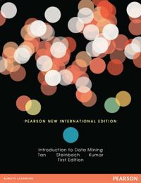 Introduction to Data Mining: Pearson New International Edition