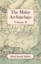 Malay Archipelago, Volume II