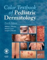 Color Textbook of Pediatric Dermatology E-Book