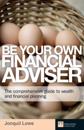 Be Your Own Financial Adviser ebook