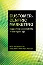 Customer-Centric Marketing